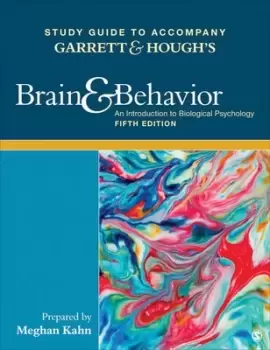 Image of Study guide to accompany Garrett & Houghs Brain & behavior an introduction to biological psychology fifth edition by Bob Garrett