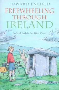 Image of Freewheeling through Ireland by Edward Enfield Paperback