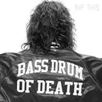 Image of Bass Drum of Death - Rip This (Music CD)