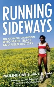 Image of Running Sideways : The Olympic Champion Who Made Track and Field History