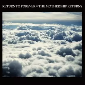 image of The Mothership Returns by Return to Forever CD Album