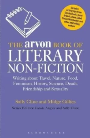 Image of The Arvon book of literary non-fiction by Sally Cline