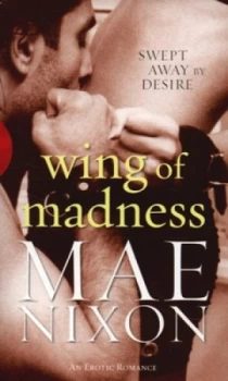 Image of Wing of Madness by Mae Nixon Paperback