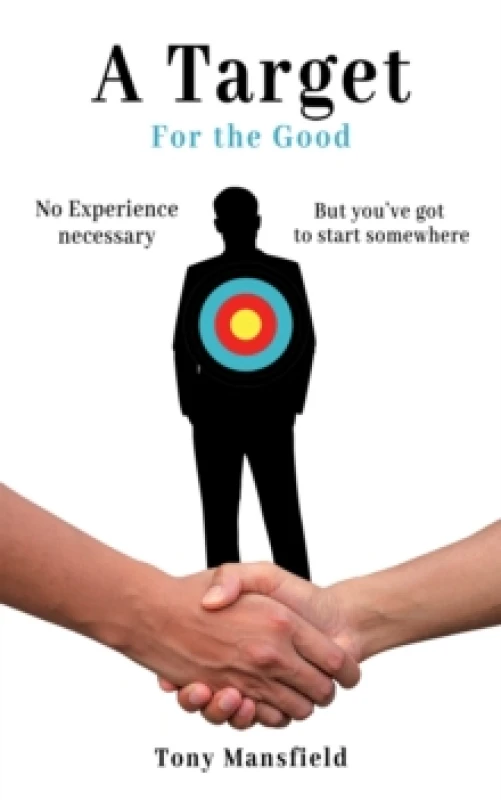 Image of A Target for the Good Paperback / softback
