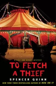 Image of To fetch a thief by Spencer Quinn