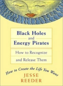 Image of Black Holes and Energy Pirates by Jean Jesse Reeder Paperback