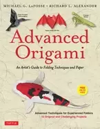 Image of advanced origami an artists guide to folding techniques and paper origami b