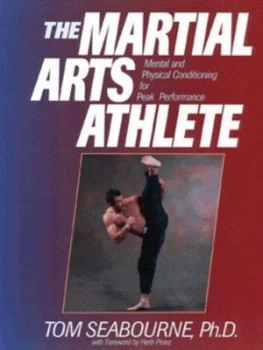 Image of The Martial Arts Athlete by Tom Seabourne Book