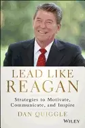 Image of lead like reagan strategies to motivate communicate and inspire