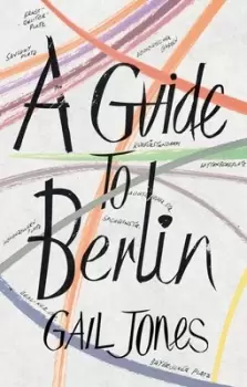 Image of A guide to Berlin by Gail Jones
