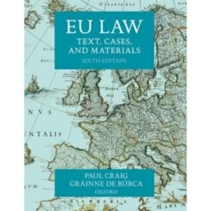 Image of EU Law: Text, Cases, and Materials by Grainne De Burca, Professor Paul Craig (Paperback, 2015)