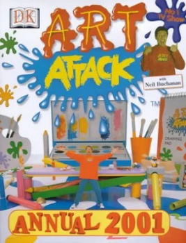 Image of Art Attack Annual 2001 by Neil Buchanan Hardback