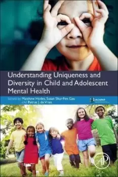 Image of Understanding Uniqueness and Diversity in Child and by Matthew Hodes