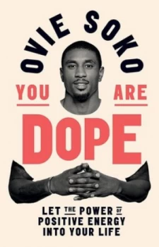 Image of You are dope by Ovie Soko