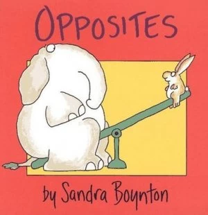 Image of Opposites by Sandra Boynton Book