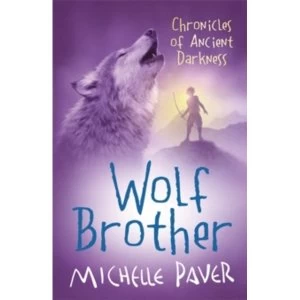 Image of Chronicles of Ancient Darkness: Wolf Brother : Book 1