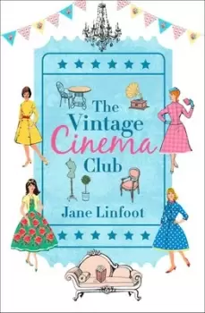 Image of The vintage cinema club by Jane Linfoot