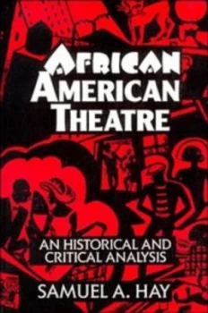 Image of African American Theatre by Samuel A. Hay Paperback