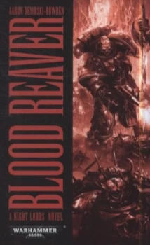 Image of Blood Reaver by Aaron Dembski-Bowden Paperback