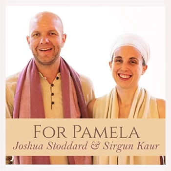 Image of Joshua Stoddard & Sirgun Kaur - For Pamela CD