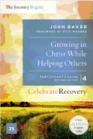 Image of growing in christ while helping others participants guide 4 a recovery prog