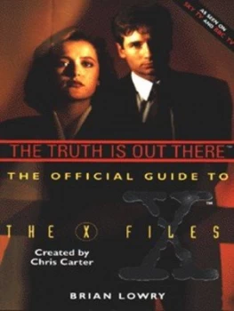 Image of The Truth Is Out There by Brian Lowry Hardback