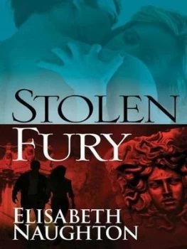 Image of Stolen Fury by Elisabeth Naughton Book