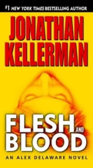 Image of Flesh and Blood by Jonathan Kellerman