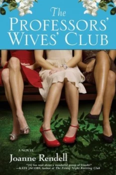 Image of The Professors Wives Club by Joanne Rendell