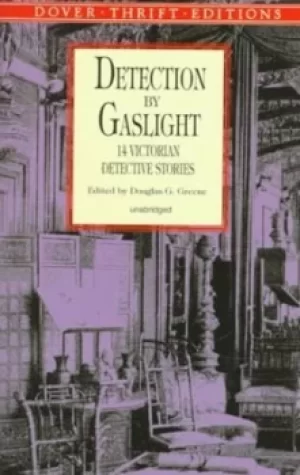 Image of Detection by gaslight by Douglas G Greene