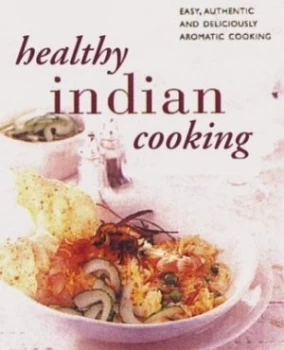 Image of Healthy Indian Cooking Paperback