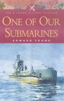 Image of One of Our Submarines by Edward Preston Young Paperback