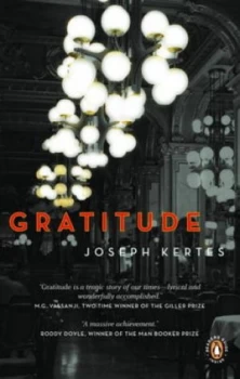 Image of Gratitude by Joseph Kertes Paperback