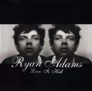 image of Ryan Adams Love Is Hell 2004 UK CD album 602498623251