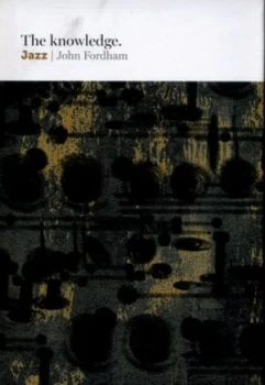 Image of Jazz by John Fordham Hardback