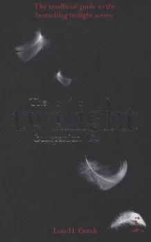 Image of The Twilight Companion by Lois H. Gresh Paperback