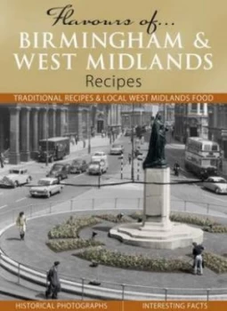 Image of Flavours of- Birmingham and West Midlands by Julia Skinner and Francis Frith Collection Hardback
