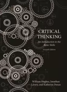 Image of Critical Thinking : An Introduction to the Basic Skills, Seventh edition