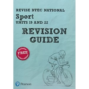 Image of Revise BTEC National Sport (Units 19 and 22) Revision Guide Mixed media product 2017