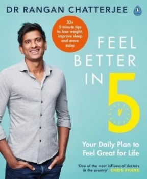 Image of Feel better in 5 by Rangan Chatterjee