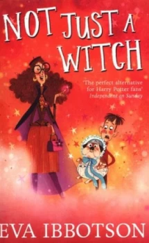 Image of Not Just a Witch by Eva Ibbotson Paperback