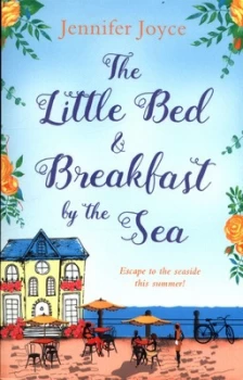 Image of The Little Bed and Breakfast by the Sea by Jennifer Joyce Book