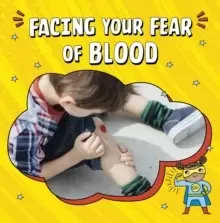 Image of Facing Your Fear of Blood
