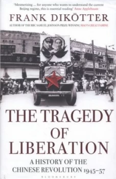 Image of The Tragedy of Liberation by Frank Diktter Hardback