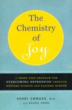 Image of The Chemistry of Joy by Henry Emmons Md Book