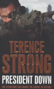 Image of President down by Terence Strong Paperback