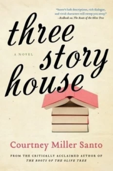 Image of Three Story House by Courtney Miller Santo Book