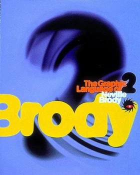 Image of The Graphic Language of Neville Brody. 2 by Jon Wozencroft Book
