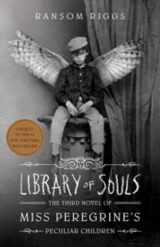 Image of Library of Souls by Ransom Riggs Hardback