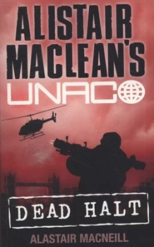Image of Dead Halt by Alastair Macneill Paperback